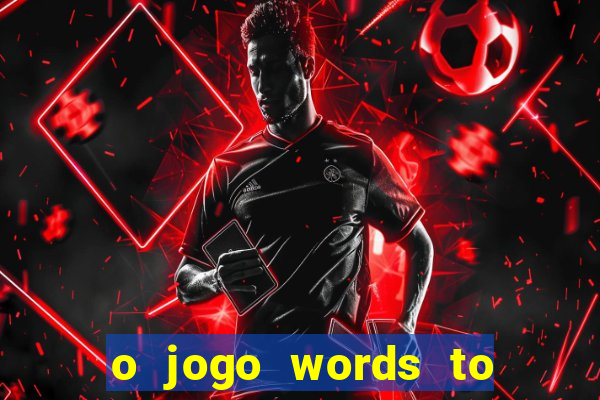 o jogo words to win paga mesmo